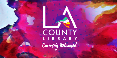 LA County Library Curiosity Welcomed