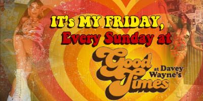 It's-My-Fri-Sunday-Good-Times-at-Davey-Waynes_4x2